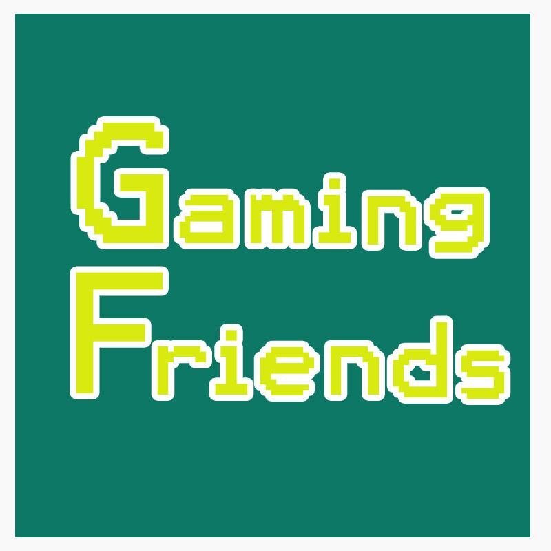 We're friends and we talk about games. Gaming Friends are @Zarxces and @Jabcup. JOIN THE PARTY.