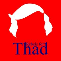 Rebels for Thad (@rebs4thad) 's Twitter Profile