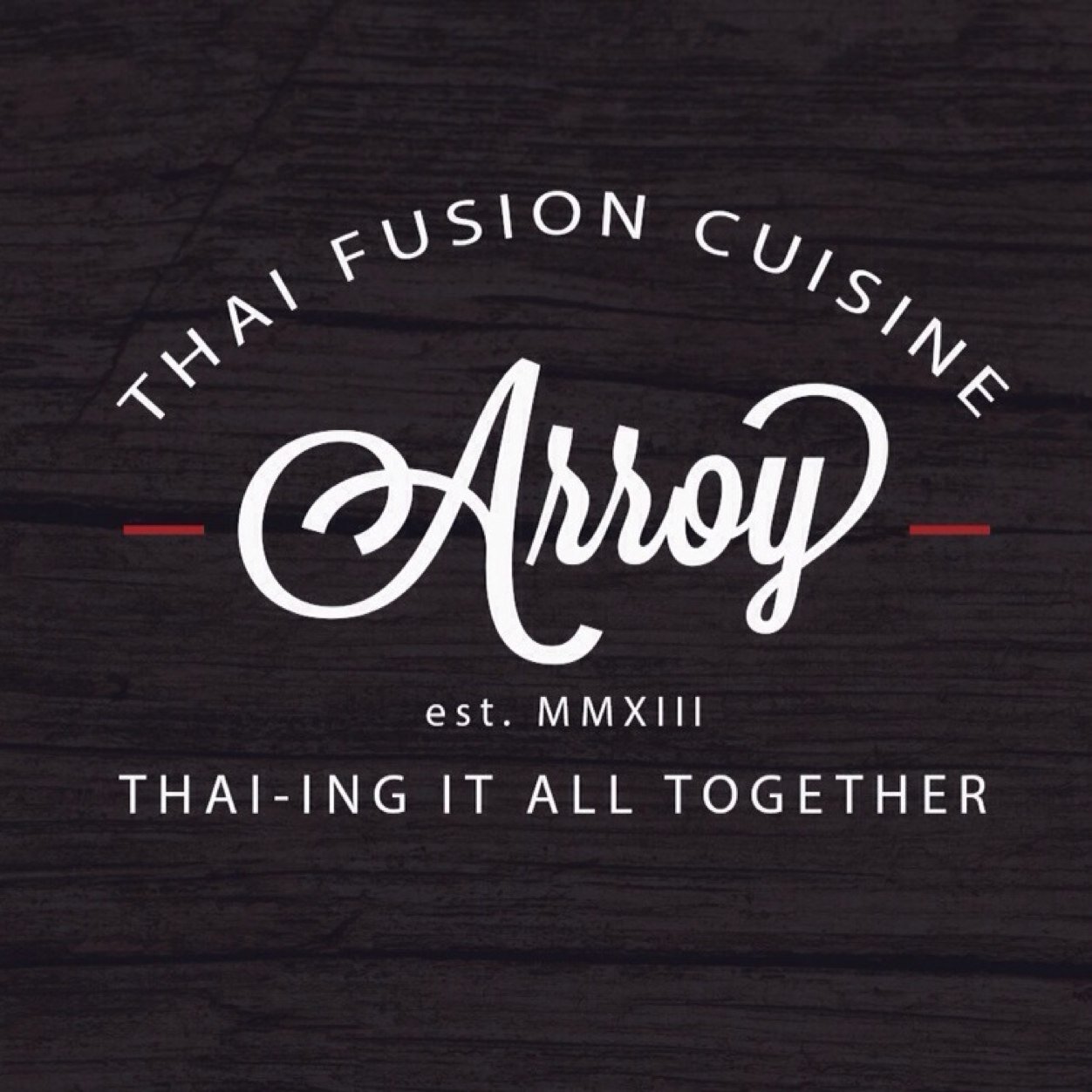 THAI FUSION . FOOD TRUCK . WEST COAST holla at hi@arroyla.com for bizzznezzzz inquiries