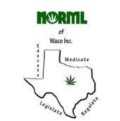 Waco Chapter - National Organization for the Reformation of Marijuana Laws