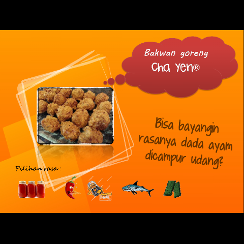 Bakwan Chayen awalnya hanya untuk dinikmati keluarga sendiri,namun seiring bertambahnya permintaan dari kolega akhirnya dipasarkan.(BPN 081231538877-7B564C58)