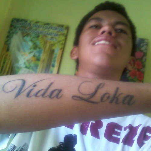 ...vida loka...