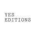 YES Editions (@yeseditions_) Twitter profile photo YES Editions (@yeseditions_) Twitter profile photo