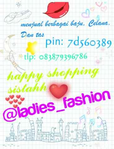 Menjual berbagai macam baju,celana dan tas dgn harga paling murahhh..  Add my pin bb : 7d560389 happy shopping sistaa \^.^/