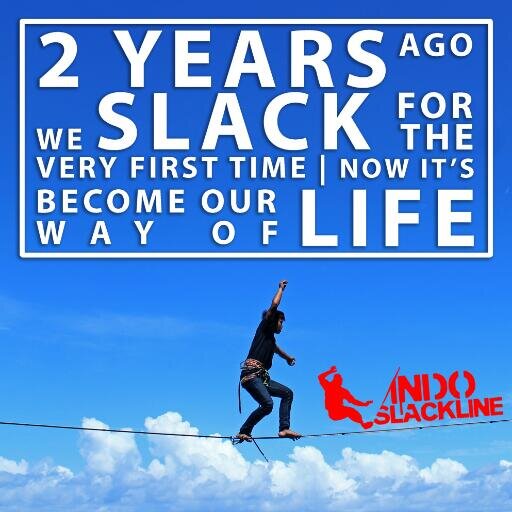 Indonesian leading Slackline Community
FB,  IG, Vimeo, Pinterest, Path : @indoslackline
Temporary closed for the next project. Contact : +6281328043666.