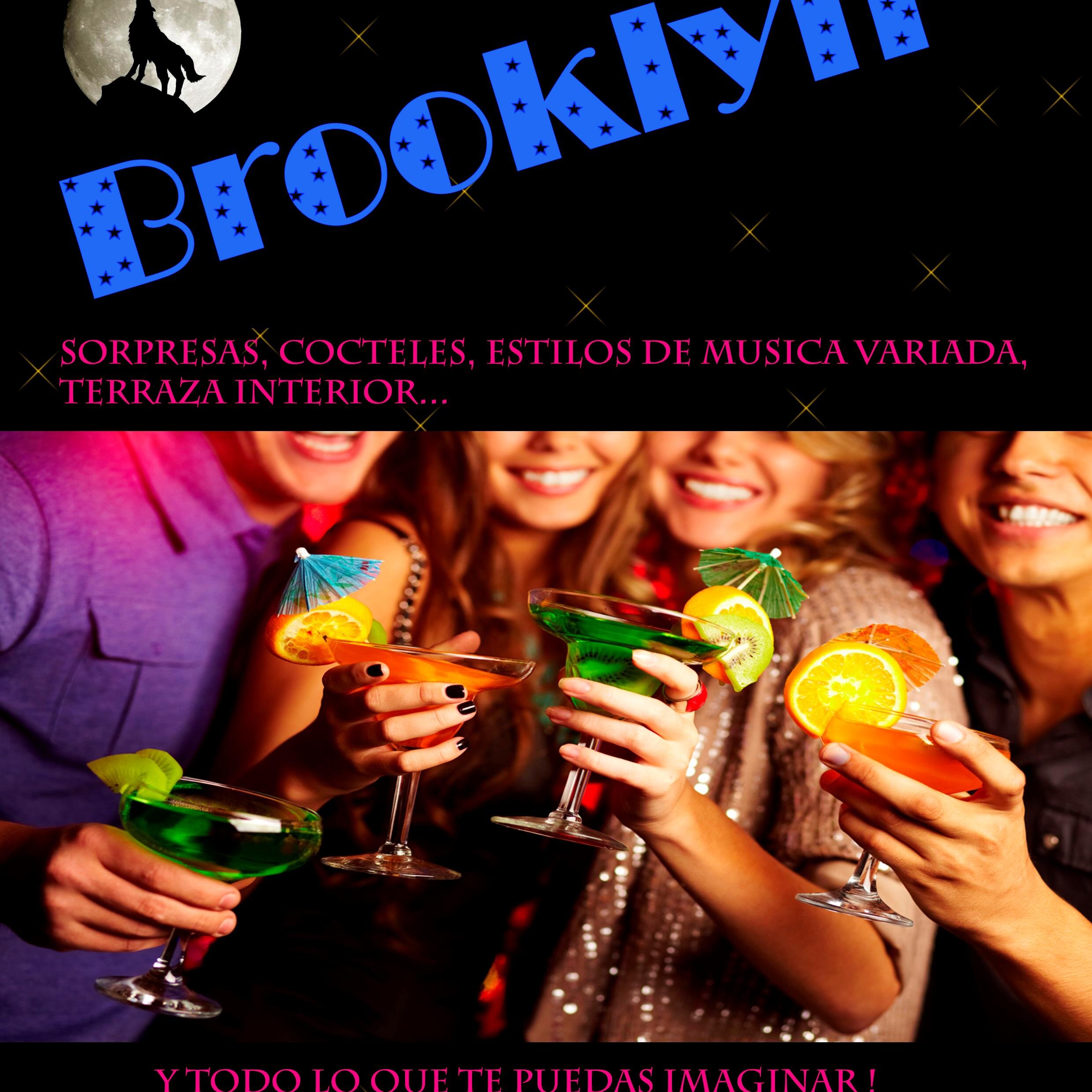 GERENTE : JHIDAN ADRIANO BROKLYN: SORPRESAS, BEBIDAS MUY BARATAS, CÓCTELES ,TODO ESTILO DE MÚSICA,TERRAZA  INTERIOR Y LO QUE NO TE PUEDES IMAGINAR!