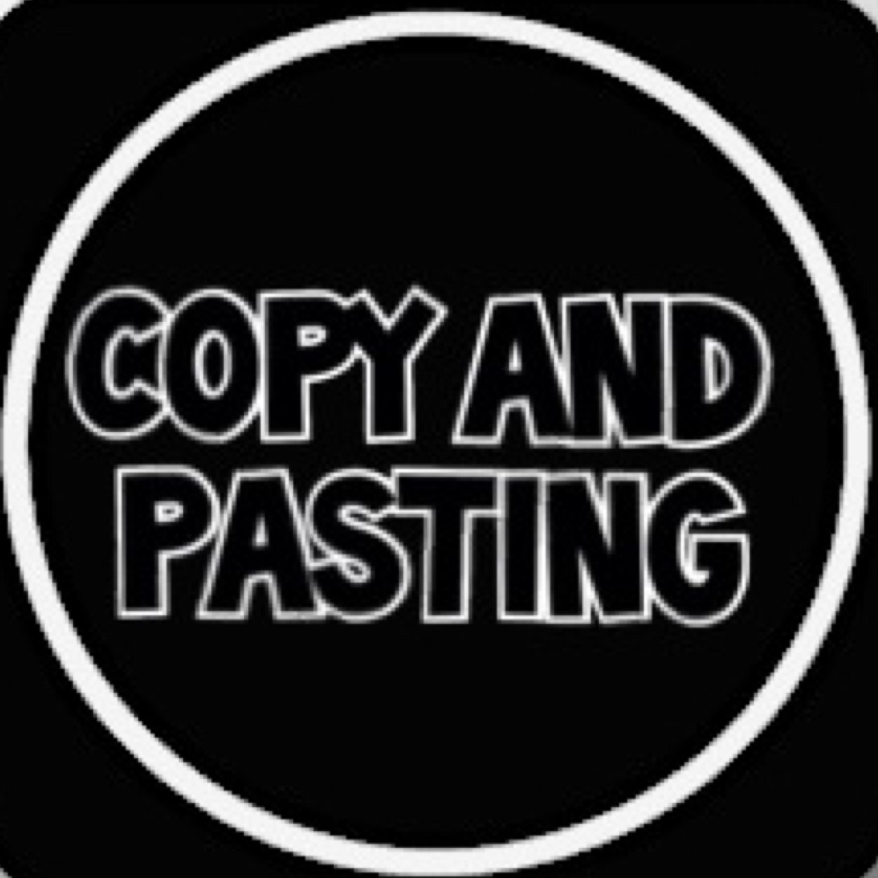 CopyAndPasting's profile picture. CopyAndPasting is how every one does work.... And how eveyone does their homework.... I do not aprove pladerizing so dont blame me :)