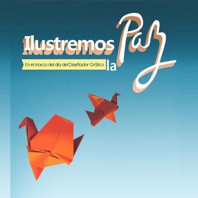 Este jueves 05 de junio se realizará el Maratón Creativo Ilustremos la Paz en conmemoración al Día del Diseñador Gráfico. Ilustremoslapaz@gmail.com