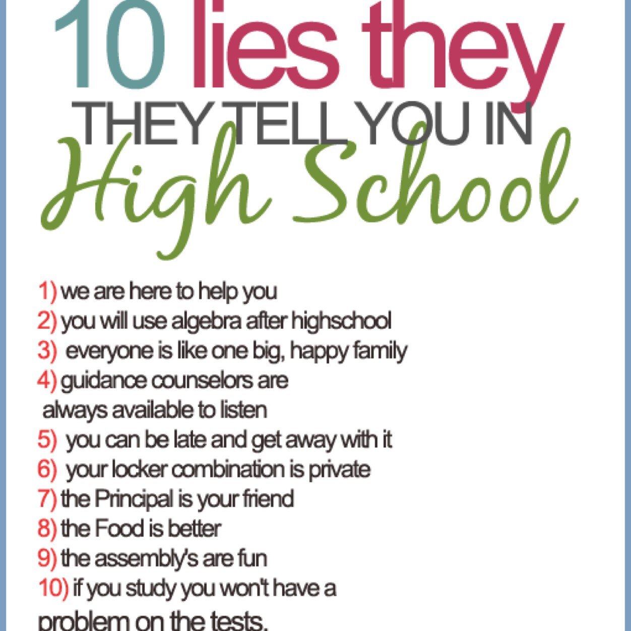 Currently starring in a reality show called The Emotional Rollercoaster that is High School.