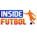 Inside Futbol (@insidefutbol) Twitter profile photo