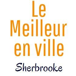 Découvrez le meilleur qui soit à Sherbrooke