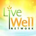 Live Well Network (@livewelltv) Twitter profile photo