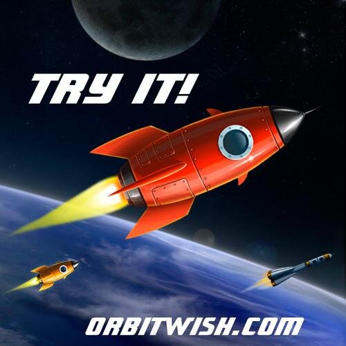 Make a wish online! 
Send your wish into orbit!