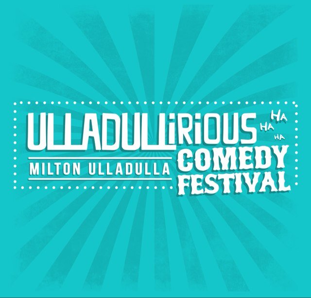 Ulladullirious's profile picture. Milton Ulladulla Comedy Festival - thought we'd wound up 2015 but a year is a long time between laughs! More to come. You. Are. Welcome.