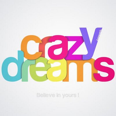 Your crazy dream. Crazy dream art. Your crazy dream. Dream шрифт. Your crazy dream.