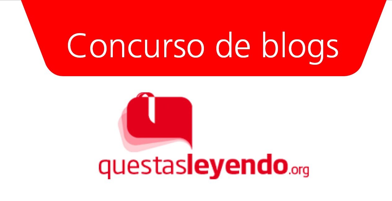 Concurso de Blogs ¿Qué estás leyendo? 
Premio para lectoras y lectores de 15 a 17 años. OEI, Chile