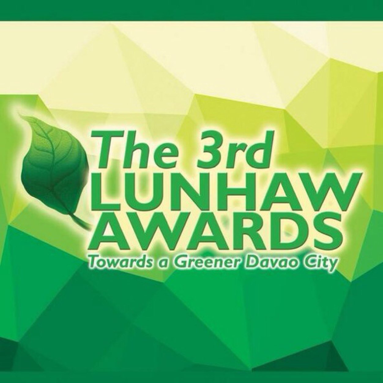 The Search for Davao City's Annual awards to recognize Dabawenyos implementing Sustainable Green initiatives.