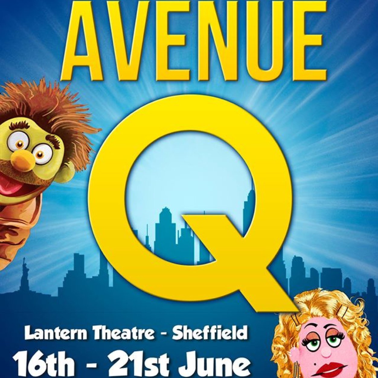 A new theatre company in Sheffield

Avenue Q 16th - 21st June 2014
@ Lantern Theatre, Sheffield