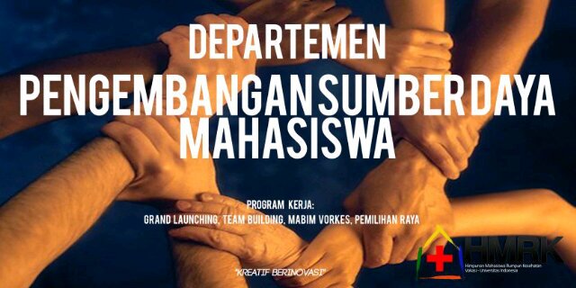 Akun Resmi Pengembangan Sumber Daya Mahasiswa Himpunan Mahasiswa Rumpun Kesehatan 2015 // @HMRK_UI