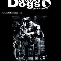The Blues that the Duketown Dogs are playing can best be described as a crossover between blues and big rock.
