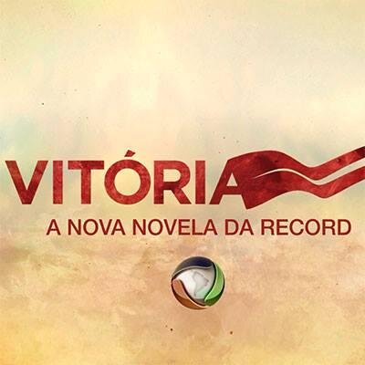Twitter oficial da novela Vitória, que vai ao ar pela @tvrecord. Curta a nossa página no Facebook: http://t.co/28vzUKGVWv