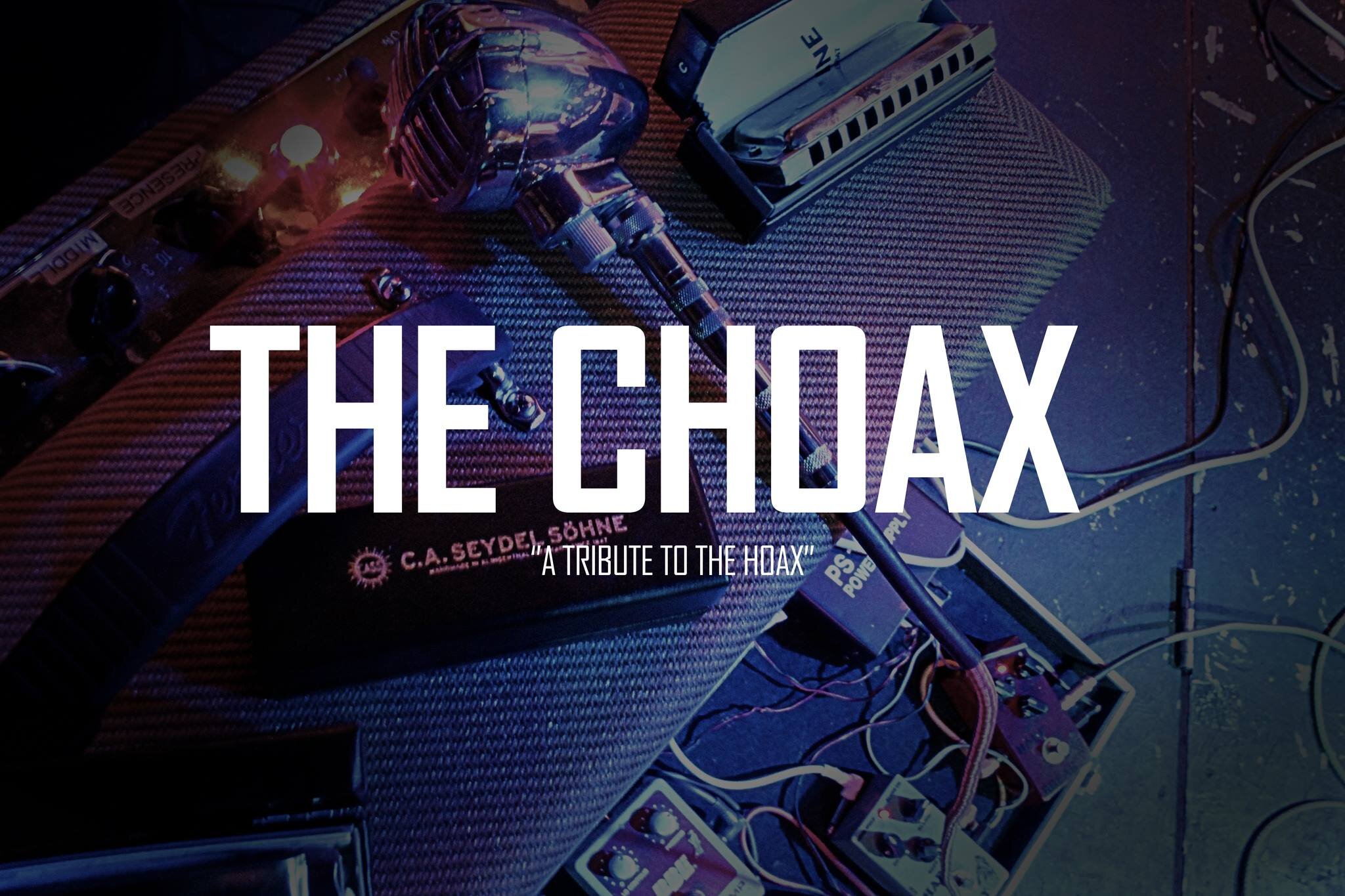 TheChoax's profile picture. “Take a few good men with good taste in Music. Mix it with a blend of Blues. And you end up with the breathtaking The Choax. The dutch tribute to the Hoax