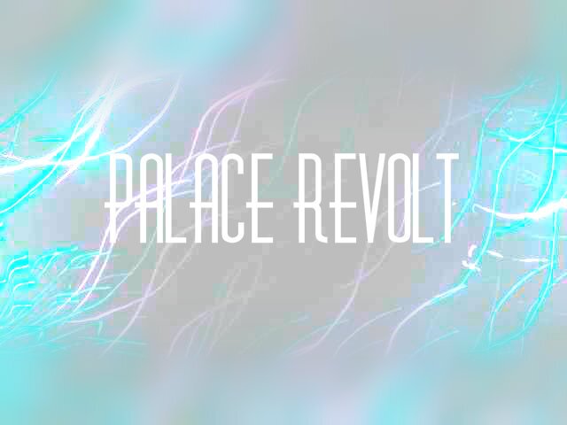 Palace Revolt Productions are a production duo from Manchester, UK