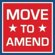 We move to amend the US Constitution to establish that Money is not speech and that only human beings are persons entitled to constitutional rights.