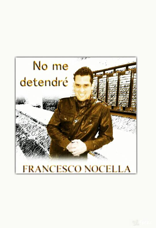 Club de Fans de el bello Francesco Nocella / Nos encanta su tema #NoMeDetendré