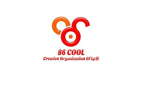 A Creative Organization of LP3I || Instagram : @86_cool || #Salam86 #86Family #ReadyToCreate