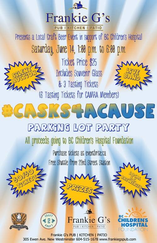 Cask festival fundraiser event benefiting the BC Children's Hospital Foundation.  Date TBD @frankiegspub. shuttle service provided