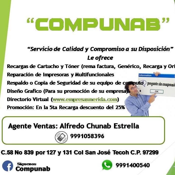 Directorio Virtual de las Empresas ://www.empresasmerida.com Y COMPUNAB (recargas de toner´s y Cartuchos Genericos) A su disposición