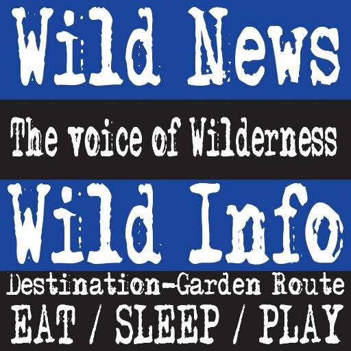 Garden Route information and news. Wild News - The Voice Of The Garden Route. Wild Info - Destination Garden Route - Tourism centre. EAT / SLEEP / PLAY.