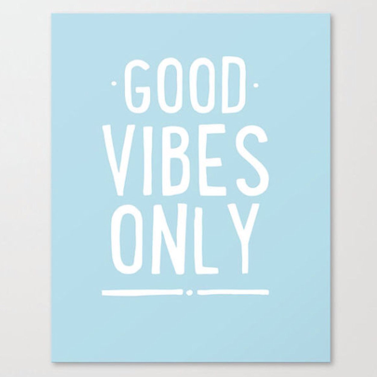 Good Vibes ☮