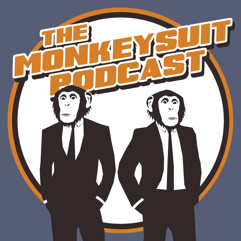 Official Twitter account of The MonkeySuit Podcast (on iTunes/Stitcher/YouTube/Our Website) Hosted by @brandtleymcminn and @TheClayNorton