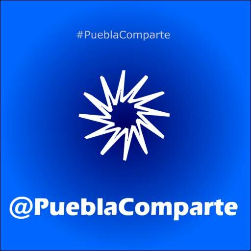#Puebla comenta, promueve, reconoce, comparte, denuncia.
#PueblaComparte