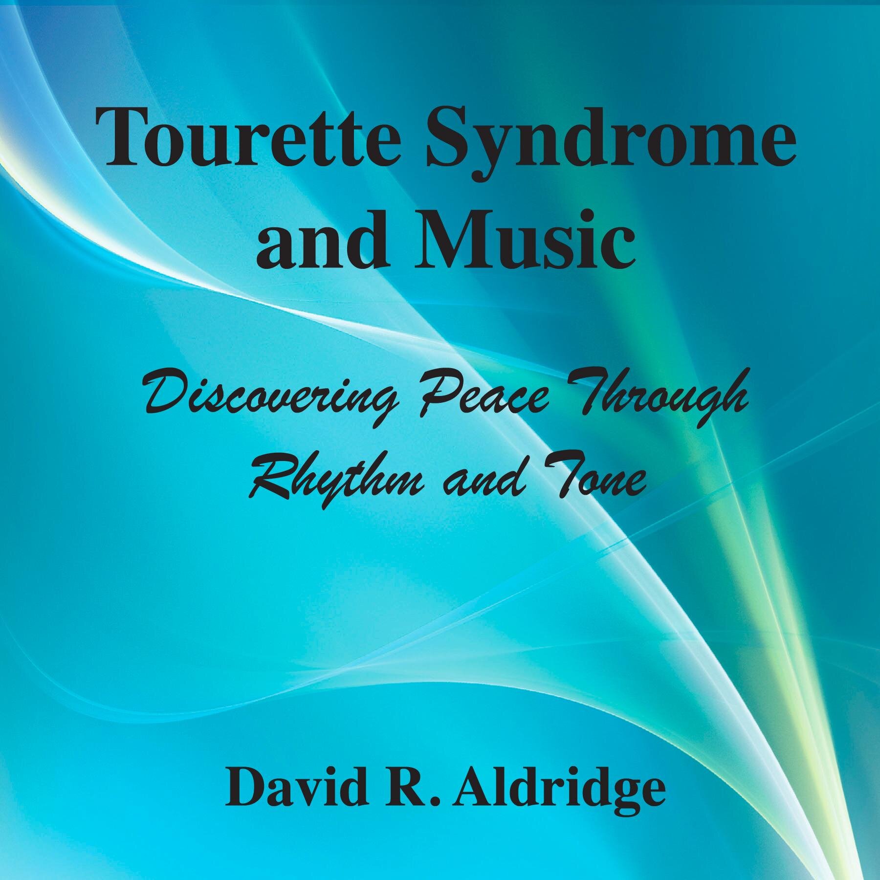 I'm David R. Aldridge, a drummer/composer with Tourette's. I wrote Tourette Syndrome and Music, foreword by Loire Cotler MA, CMT. Available on Amazon.