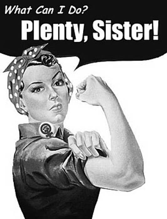 Feminism is the radical notion that women are people.