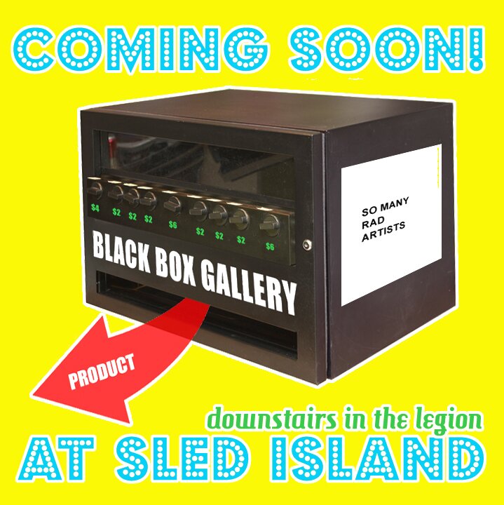 Art vending machine located at The Legion No.1 (downstairs) during Sled Island June 19 - 22, 2014