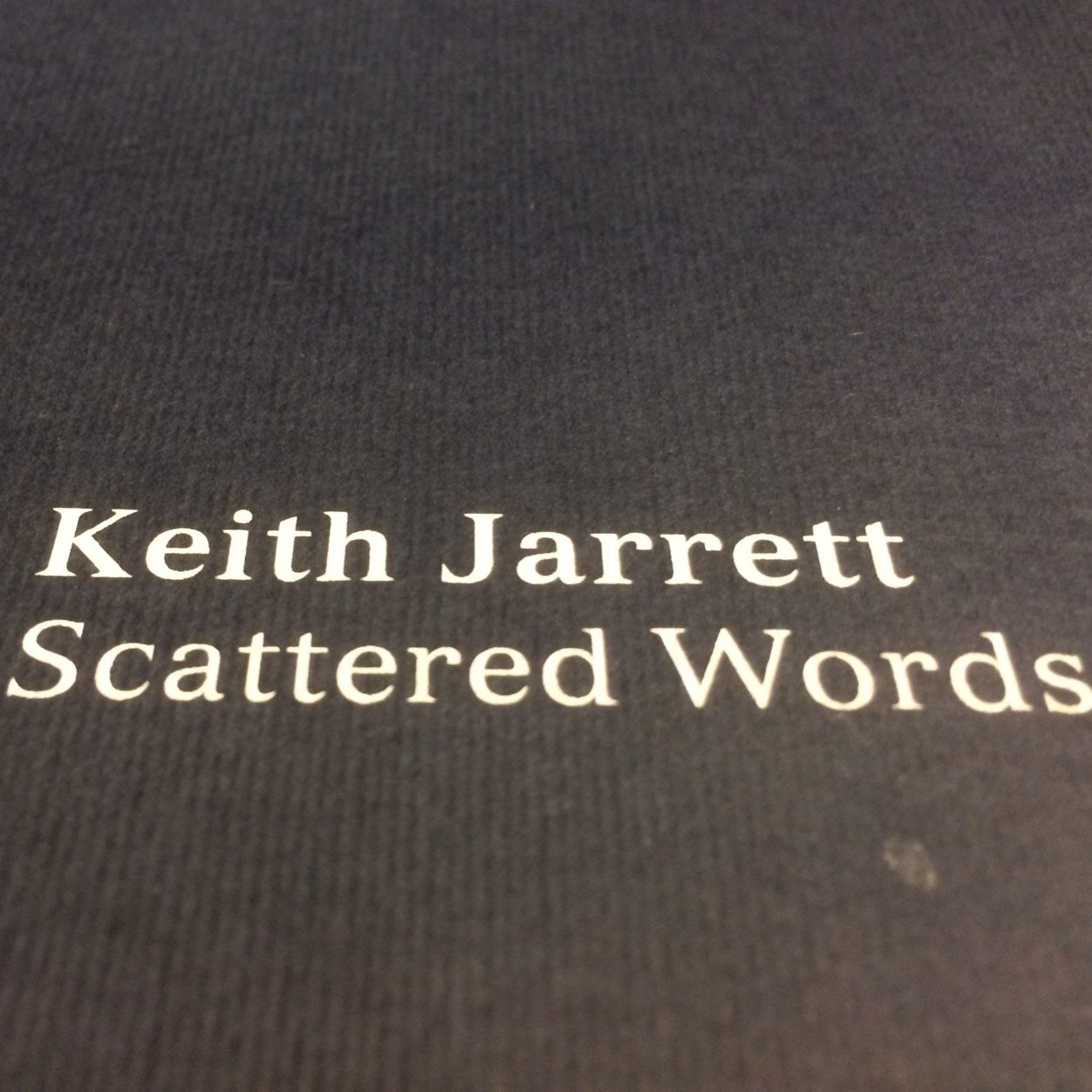 Scattered Words of Keith.D.Jarrett born on 8 May 1945