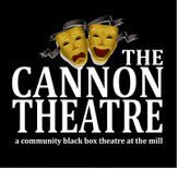 The mission of The Cannon Theatre, a non-profit theater, is to serve the community through the presentation of family-friendly plays, musicals and comedies.