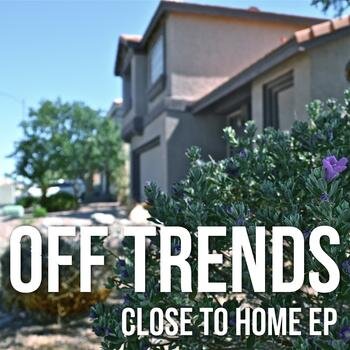 Close To Home EP available 7/25/14. Aggressively Sad.