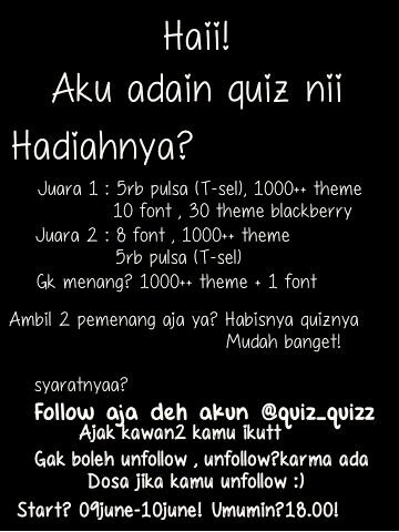 Pemakai bb 8520/9300/9320/9220/9780/9700/9800/9810/9900 merapat ! Ikuti quizznyaa!