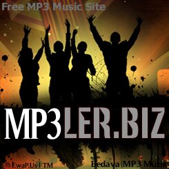 Türkiyenin lider mp3 indirme sitesi                         ''Ne arıyoruz?''