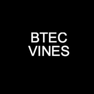 A collection of BTEC Vines