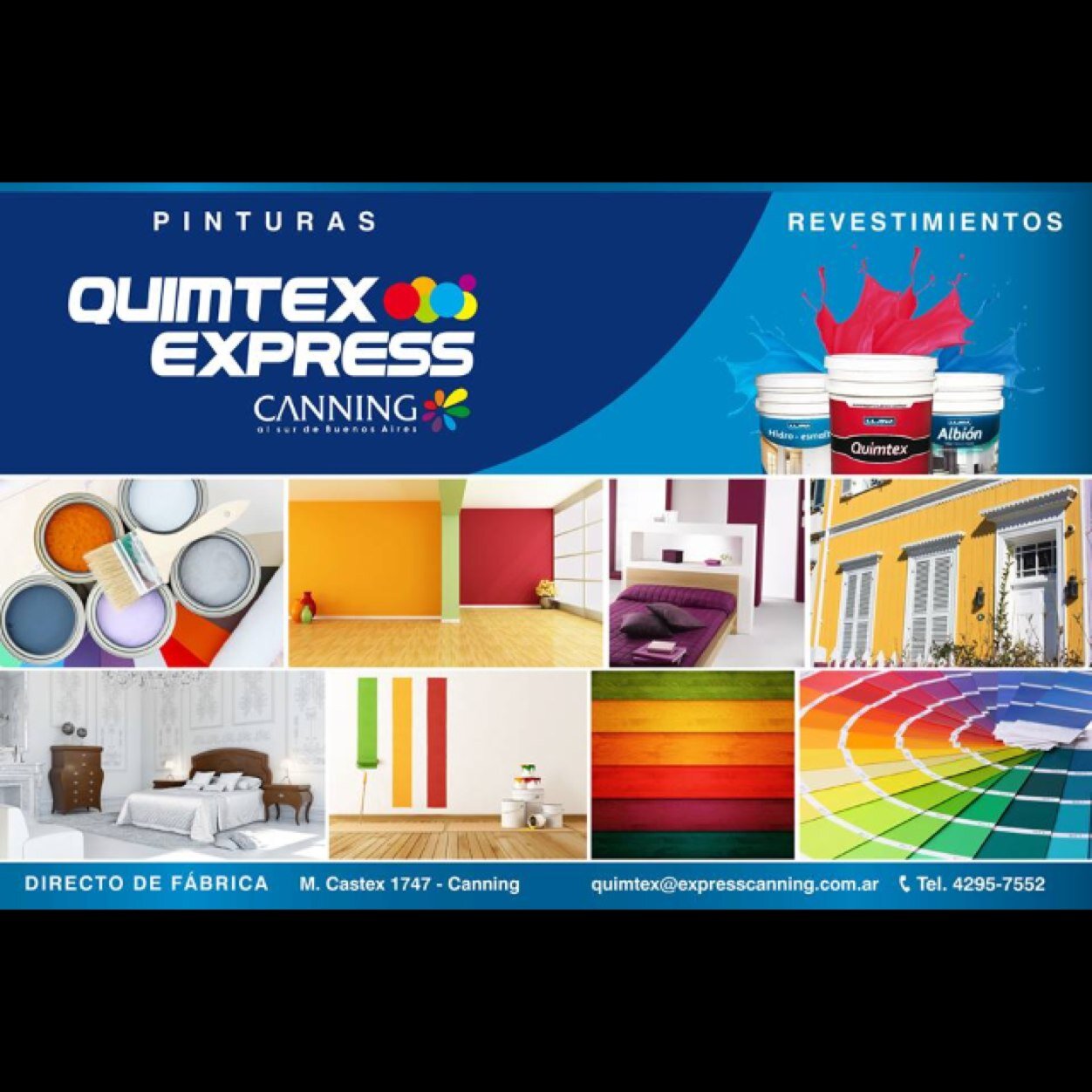 Quimtex Express da color y textura a tu hogar.  Te esperamos en Mariano Castex 1747 Canning-  Tel: 4295-7552  ID: 620*324  Cel: 15 3541-8205