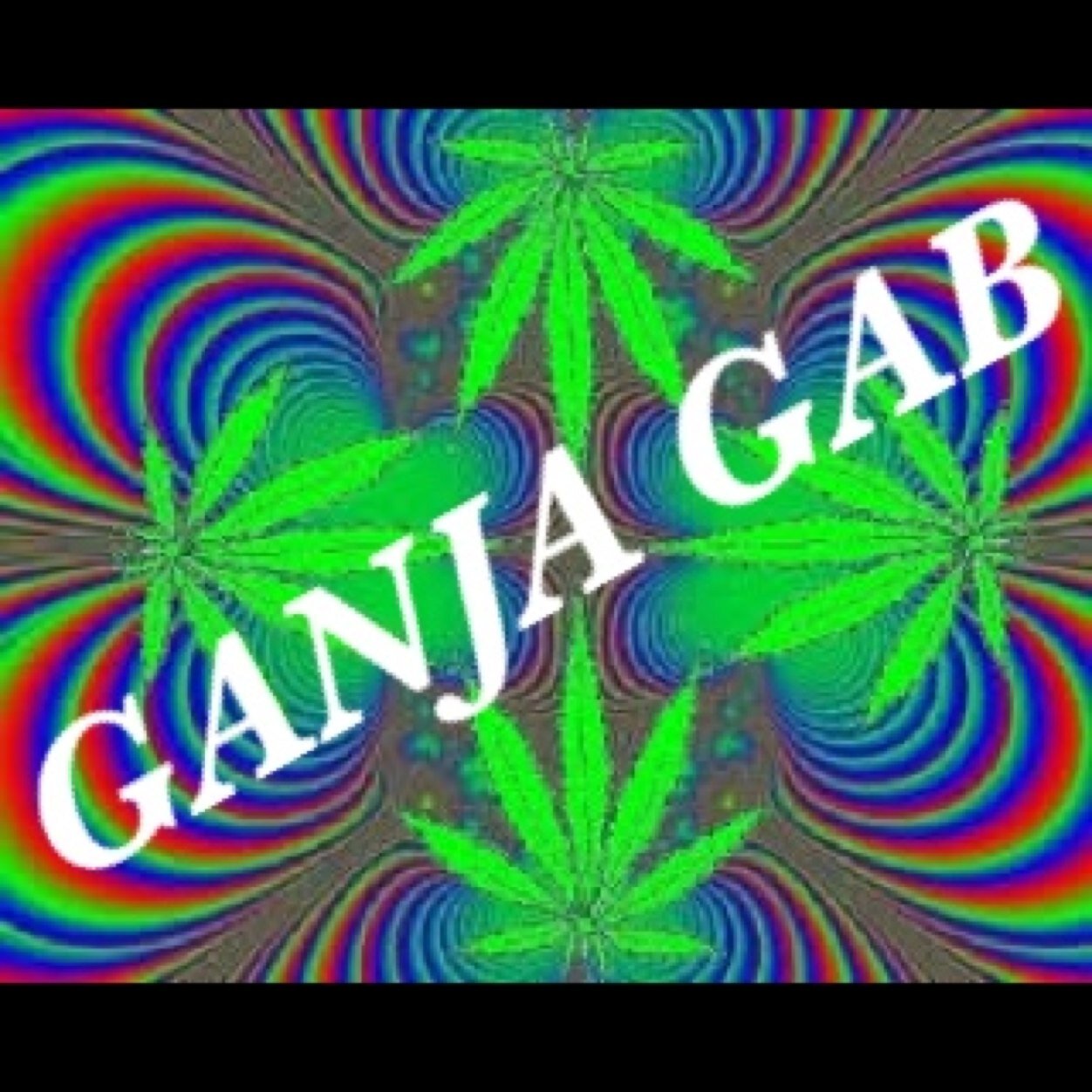 STONERS! When youre high and you say something so deep everyone is just completely mindblown... share using #GanjaGab so all stoners can laugh and relate!