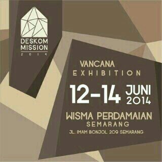 DKV UNNES 2011 Mempersembahkan Pameran Natural Disaster
12-14 Juni 2014, Wisma Perdamaian (sekitaran Tugu Muda)