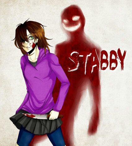 Hello, I'm Stabby and I'm 17, I'm missing an eye, I live in the slender mansion with other creepypastas hmm I'm feelin' STABBY! |RP|Single|
