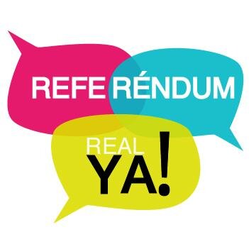 Por un #ReferéndumRealYA ciudadano para decidir nuestro futuro. Del 14 al 19 de junio de 2014.